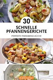 30x Leckere Pfannengerichte Einfache Gerichte Preiswerte Gerichte Essensrezepte