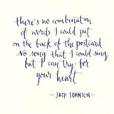  Better Together Jack Johnson Jack Johnson Lyrics Jack Johnson Quotes Together Quotes