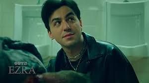 EZRA" Thirsty (TV Episode 2022)