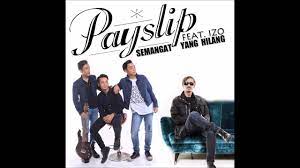 Download mp3 semangat yang hilang gratis, ada 20 daftar lagu semangat yang hilang yang bisa anda download. Payslip Semangat Yang Hilang Feat Izo Official Audio Video Youtube