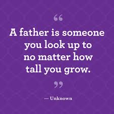 Birthday Quotes For Dad From Daughter 34 Father S Day Quotes That Show Dad How Much You Appreciate Him Father Quotes Fathers Day Quotes Dad Quotes
