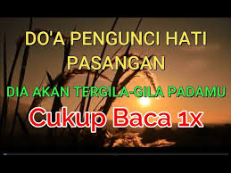 Mengunci hati pasangan dengan syahadat. Do A Pengunci Hati Youtube