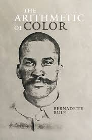 Press release: Author Bernadette Rule to discuss The Arithmetic of Color