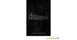 Choose to make a new reservation, or change/cancel an existing reservation. Disappeared Radford Jerry 9781790920662 Amazon Com Books