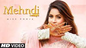 Mehndi Lyrics Miss Pooja Latest Punjabi Song 2020 Song Lyrics Songs Lyrics