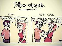 For tattooing, a fair amount to tip your artist would be around 20 to 30% of your total. Tattoo Etiquette Funny Tattoos Ettiquette How To Make Comics