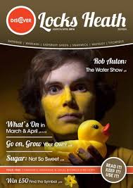 Discover Locks Heath March/April 2016 by Tania Houston