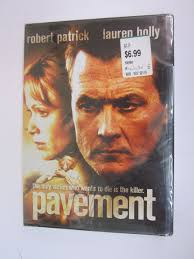 Pavement (DVD,2003) Robert Patrick, Lauren Holly, Darrel James Roodt