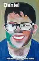 Daniel eBook : Bravo Campos, Daniel, Náñez, Mina: Amazon.es: Tienda Kindle