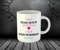 Chris whitty says cases could surge in summer and warns against accelerating roadmap; Smile Sister In Law Laugh Married My Brother Funny Love Tea Coffee Mug 38 Ebay