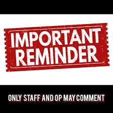 RULE CHANGE REMINDER for members and participants: ***ONLY STAFF & OP