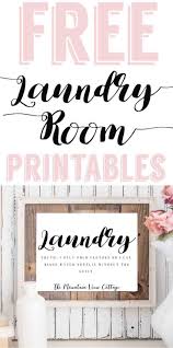 Laundry Room Printables Free Farmhouse Printables The Mountain View Cottage Laundry Room Printables Laundry Room Printables Free Laundry Room Quotes