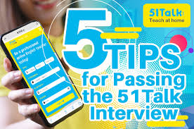 5 Tips For Passing The 51talk Interview