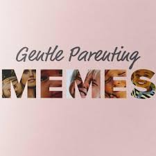 From our partners love struck it's up to us. Gentle Parenting Memes Home Facebook