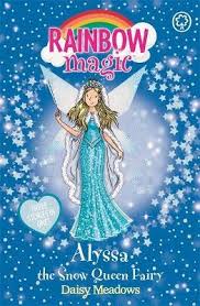Parent series of all the rainbow magic fairy book sets and special edition single volume books. Rainbow Magic Alyssa The Snow Queen Fairy Daisy Meadows 9781408339558