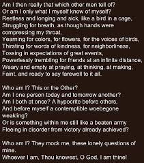 Who Am I Excerpt By Deitrich Bonhoeffer Bonhoeffer Quotes Who Am I Poem Inspirational Quotes