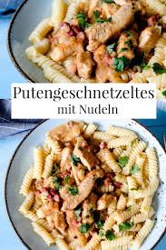 Putengeschnetzeltes Mit Nudeln Schnell Einfach Lecker Rezept In 2020 Putengeschnetzeltes Geschnetzeltes Rezepte