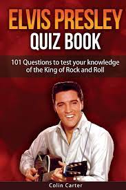 In quotes over the years, elvis has revealed his humor and insight. Amazon Com Elvis Presley Quiz Book 101 Questions To Test Your Knowledge Of Elvis Presley 9798622424243 Carter Colin Libros