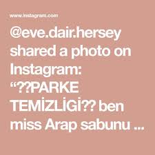 Klozetinizi, lavobolarınızı arap sabunu ile kimyasal temizlik malzemesi kullanmadan pırıl pırıl yapabilirsiniz. Eve Dair Hersey Shared A Photo On Instagram Parke Temizligi Ben Miss Arap Sabunu Veya Tampa Nin Beyaz Sabun Kokusuyla Siliyorum Yillardir Siz Nasil Y