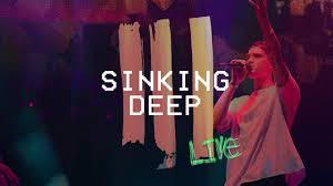 sinking deep (live at hillsong