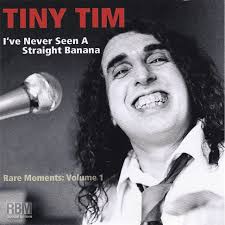 Tiny Tim