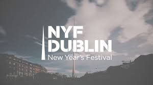 Nyf Dublin New Year S Festival Youtube