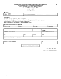 You'll still be responsible for coursework during your apprenticeship, and the programs usually take three to five years to complete and. Fillable Online Michigan Michigan Plumbing License Form Fax Email Print Pdffiller