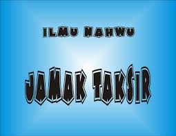 Kalimat majemuk adalah gabungan kalimat atau susunan kalimat yang terpola, kalimat majemuk ini terbagi atas 2 jenis yaitu kalimat tunggal dan kalimat ini. Pengertian Jamak Taksir Beserta Dengan Contoh Kalimatnya