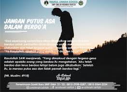 Jangan putus asa sebesar apapun dosamu akan diampuni allah. Jangan Putus Asa Dalam Berdoa Ar Rohmah Tahfizh