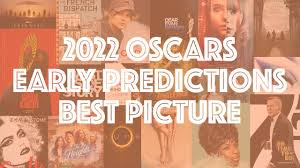The power of the dog is winning best picture. Oscars 2022 Best Picture Early Predictions Youtube