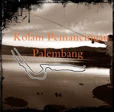 Daftar Kolam Pemancingan Di Palembang Beserta Alamatnya Kito Palembang Blogger Palembang