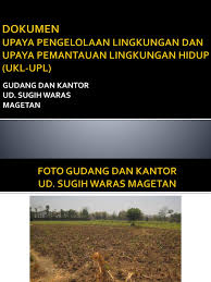 Sumber sugih waras apakah buka hari ini : Ukl Upl Gudang Dan Kantor Ud Sugih Waras