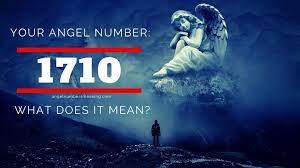 1710 Angel Number Meaning And Symbolism