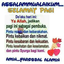 Dengan nama allah yang maha pengasih lagi maha penyayang. Doa Pagi Ini Duniapinjaman