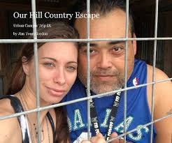 Our Hill Country Escape by Jim Toun Gordon