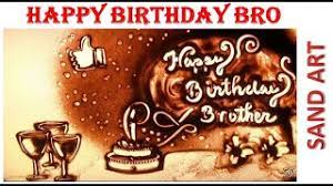 Check spelling or type a new query. Happy Birthday Bro Youtube