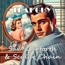 That Guy (feat. Scalar Chain) [Radio Mix]