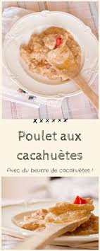 Un Poulet Aux Cacahuetes Ou Le Plat Des Debriefings Butter Jar 2g Recette Coco Plat Recette Poulet Coco Poulet Au Beurre De Cacahuete