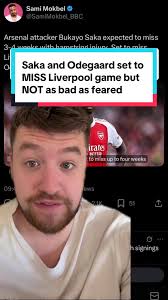 Saka y Odegaard se perderán el encuentro contra Liverpool