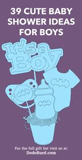 Baby boy gifts unique, unique baby boy shower gifts, unique baby gift, baby shower gift, baby boy gift idea, newborn boys clothes littlebundlebyminnie. 39 Cute Baby Shower Ideas For Boys The Best Gifts And Decorations Dodo Burd