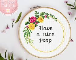 A list of cross stitch patterns and cross stitch kits available at everything cross stitch. Have A Nice Poop Modern Cross Stitch Pattern Funny Text And Colorful Flower Wreath Counted Stitch Bathroom Home Decor Instant Download Cross Stitch Art Collectibles Dekorasyonu Net