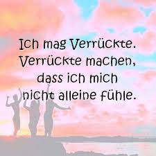 Ich Mag Verruckte Spruche Zitate Und Gedichte Facebook