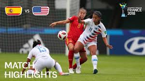 That people should strive to be the best they can be. Spain V Usa Fifa U 20 Women S World Cup France 2018 Match 21 Youtube