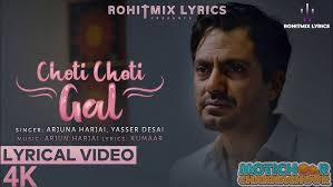 Choti Choti Gal (LYRICS)