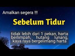 Amalan kekayaan asli dari orang kaya tersebut dari bapak ustaadz viky dan saya mohon izin untuk mengamalkannya lillaahi ta'aalaa. Subhanallah Kaya Raya Dengan Doa Ini Amalan Pembuka Pintu Rezeki Doa Cepat Kaya Doa Sebelum Tidur Youtube Kata Kata Motivasi Doa Kutipan Doa