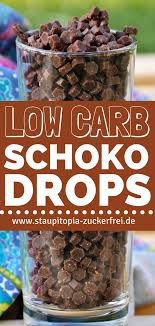 Low Carb Schokodrops Mit Erythrit Staupitopia Zuckerfrei Rezept Rezepte Low Carb Dessert Zuckerfrei
