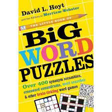 Crossword puzzles are for everyone. The Little Book Of Big Word Puzzles By David L Hoyt Merriam Webster Paperback Target