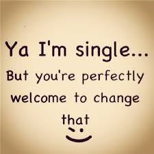 Single Quotes For Boys Quotesgram Im Single Quotes Single Quotes For Men Single Quotes