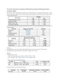 Check spelling or type a new query. Contoh Soal Activity Based Costing