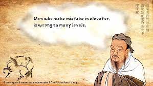 Confucius Quotes Funny Clean Confucius Quotes Quotesgram Confucius Quotes Funny Confucius Quotes Funny Quotes